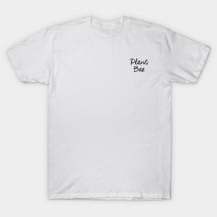 plant bae text T-Shirt